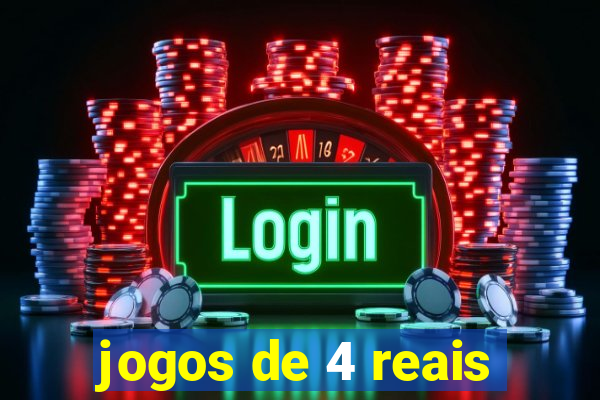 jogos de 4 reais